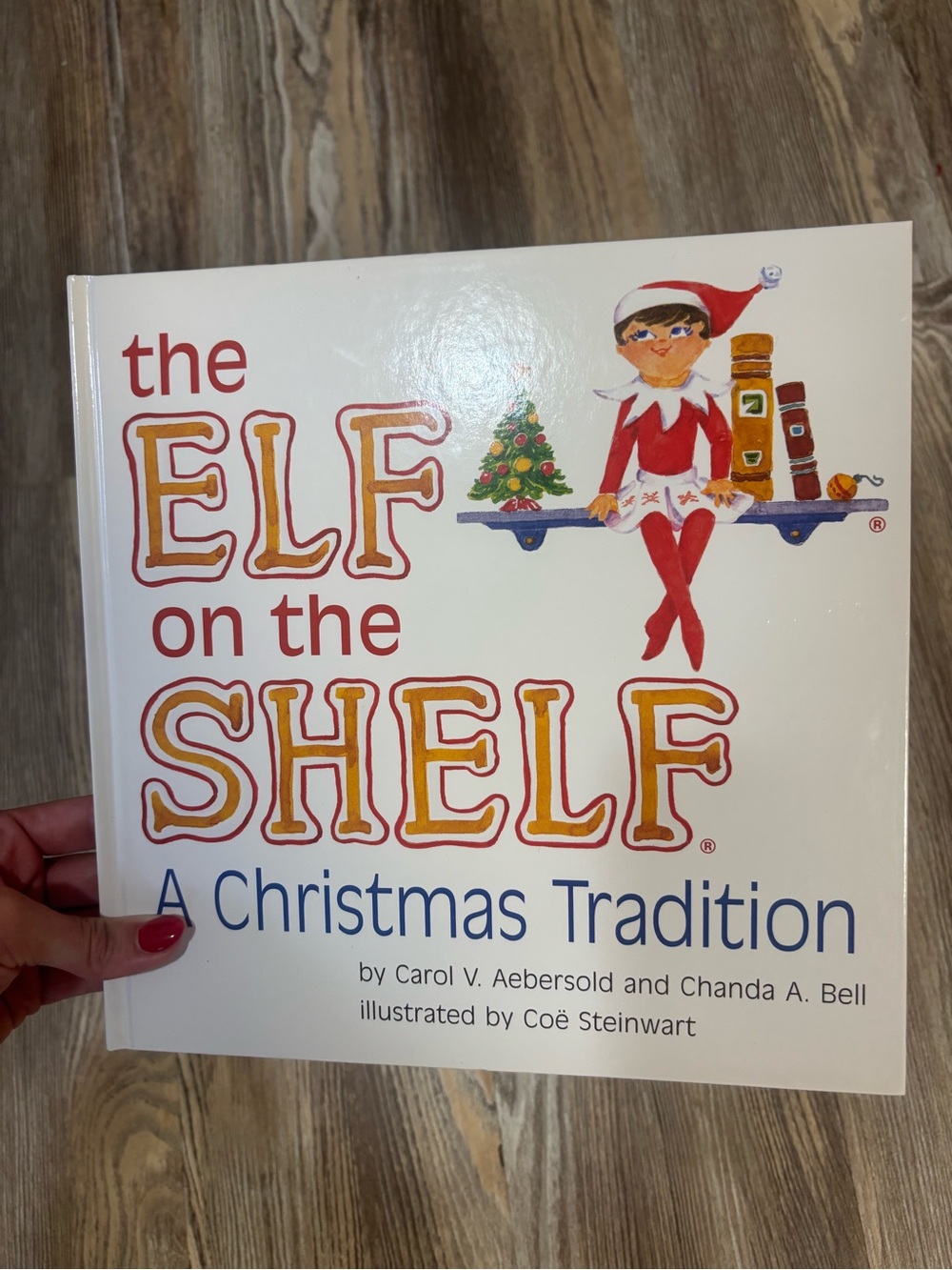 The Elf on the Shelf A Christmas Tradition Book